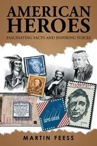 American Heroes - Martin Feess