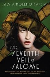 The Seventh Veil of Salome wer. angielska - Silvia Moreno-Garcia