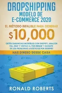 Dropshipping Modelo de E-Commerce 2020 - Ronald Roberts