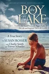 The Boy On The Lake - Susan Rosser