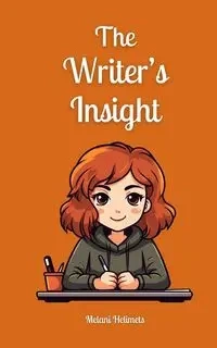 The Writer's Insight - Melani Helimets