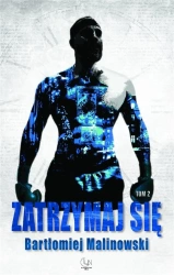 Zatrzymaj się T.2 - Bartłomiej Malinowski