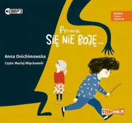 audiobook Bulbes i Hania Papierek Prawie się nie boję... - Anna Onichimowska