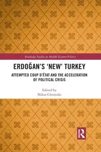 Erdoğan's 'New' Turkey - Christofis Nikos