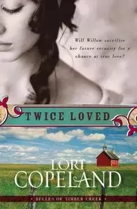Twice Loved - Lori Copeland
