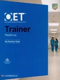 OET Trainer. Medicine. Six Practice Tests with Answers with Resources Download