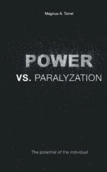 POWER vs. PARALYZATION - Torell Magnus A.