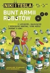 Niki i Tesla. Bunt armii robotów - Bob Science Pflugfelder, Steve Hockensmith