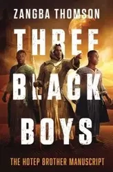 Three Black Boys - Thomson Zangba