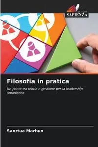 Filosofia in pratica - Marbun Saortua