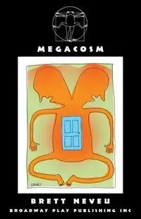 Megacosm - Brett Neveu