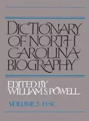 Dictionary of North Carolina Biography - William S. Powell