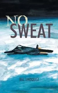 No Sweat - Bill Lindquist