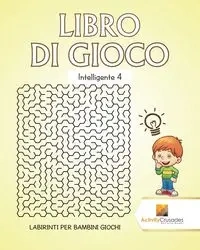 Libro Di Gioco Intelligente 4 - Activity Crusades
