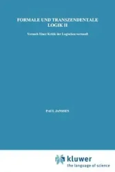 Formale Und Transzendentale Logik II - Paul Janssen