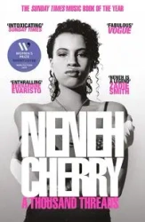 A Thousand Threads - Cherry Neneh