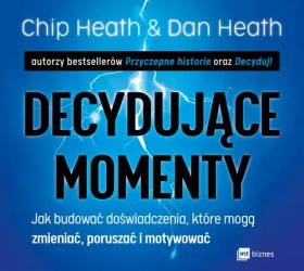 audiobook Decydujące momenty - Heath Chip