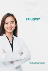 Epilepsy - Kumawat Pushpa
