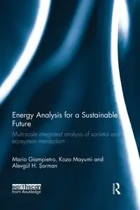 Energy Analysis for a Sustainable Future - Mario Giampietro