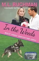 In the Weeds - Buchman M. L.
