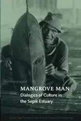Mangrove Man - David Lipset