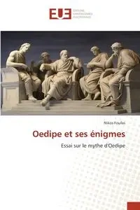 Oedipe et ses énigmes - Foufas Nikos