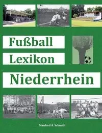 Fußball Lexikon Niederrhein - Manfred Schmidt