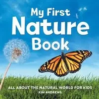 My First Nature Book - Kim Andrews