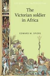 The Victorian soldier in Africa - Edward Spiers
