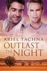 Outlast the Night - Ariel Tachna
