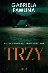 Trzy - Gabriela Pawlina