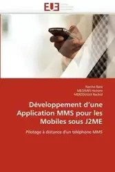 Développement d une application mms pour les mobiles sous j2me - Collectif