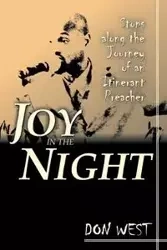 Joy in the Night - Don R. West