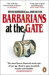Barbarians At The Gate wer. angielska - Bryan Burrough