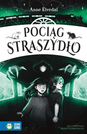 Pociąg Straszydło - Anne Elvedal, Hedda Kverndalen
