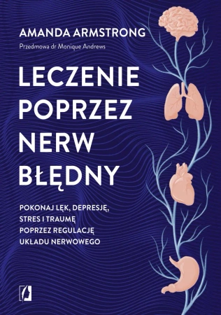 Leczenie poprzez nerw błędny - Amanda Armstrong