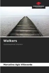Walkers - Marcelino Agís Villaverde