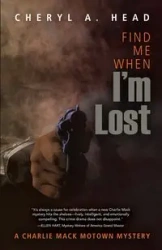 Find Me When I'm Lost - Cheryl Head