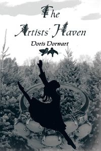 The Artists' Haven - Doris Dorwart