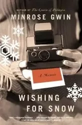 Wishing for Snow - Gwin Minrose