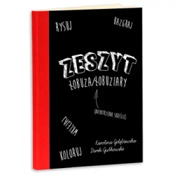 Zeszyt łobuza łobuziary/br/ - Karolina Gołębiewska, Gutkowski Darek