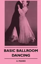 Basic Ballroom Dancing - Franks A.