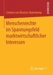 Menschenrechte im Spannungsfeld marktwirtschaftlicher Interessen - von Corinna Reutern-Kulenkamp