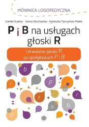 P i B na usługach głoski R - praca zbiorowa