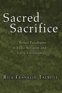 Sacred Sacrifice - Rick F. Talbott