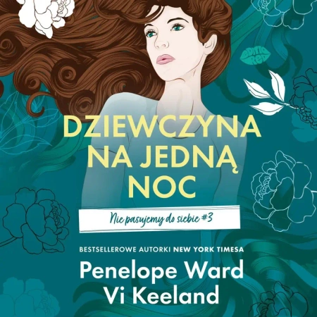 audiobook Dziewczyna na jedną noc. Nie pasujemy do siebie #3 - Penelope Ward, Vi Keeland