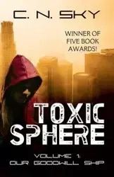 Toxic Sphere - Sky C. N.