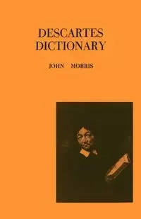 Descartes Dictionary - Morris John