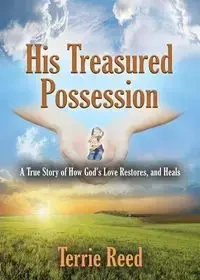 His Treasured Possession - Reed Terrie