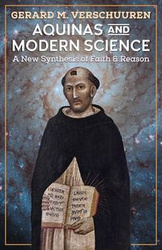 Aquinas and Modern Science - Verschuuren Gerard  M.
